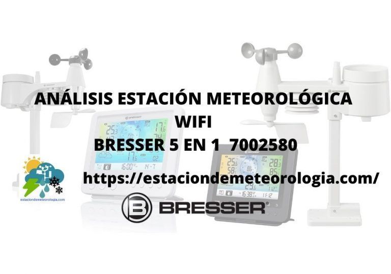 ANÁLISIS-ESTACIÓN-METEOROLÓGICA-WIFI-BRESSER-5-EN-1-7002580